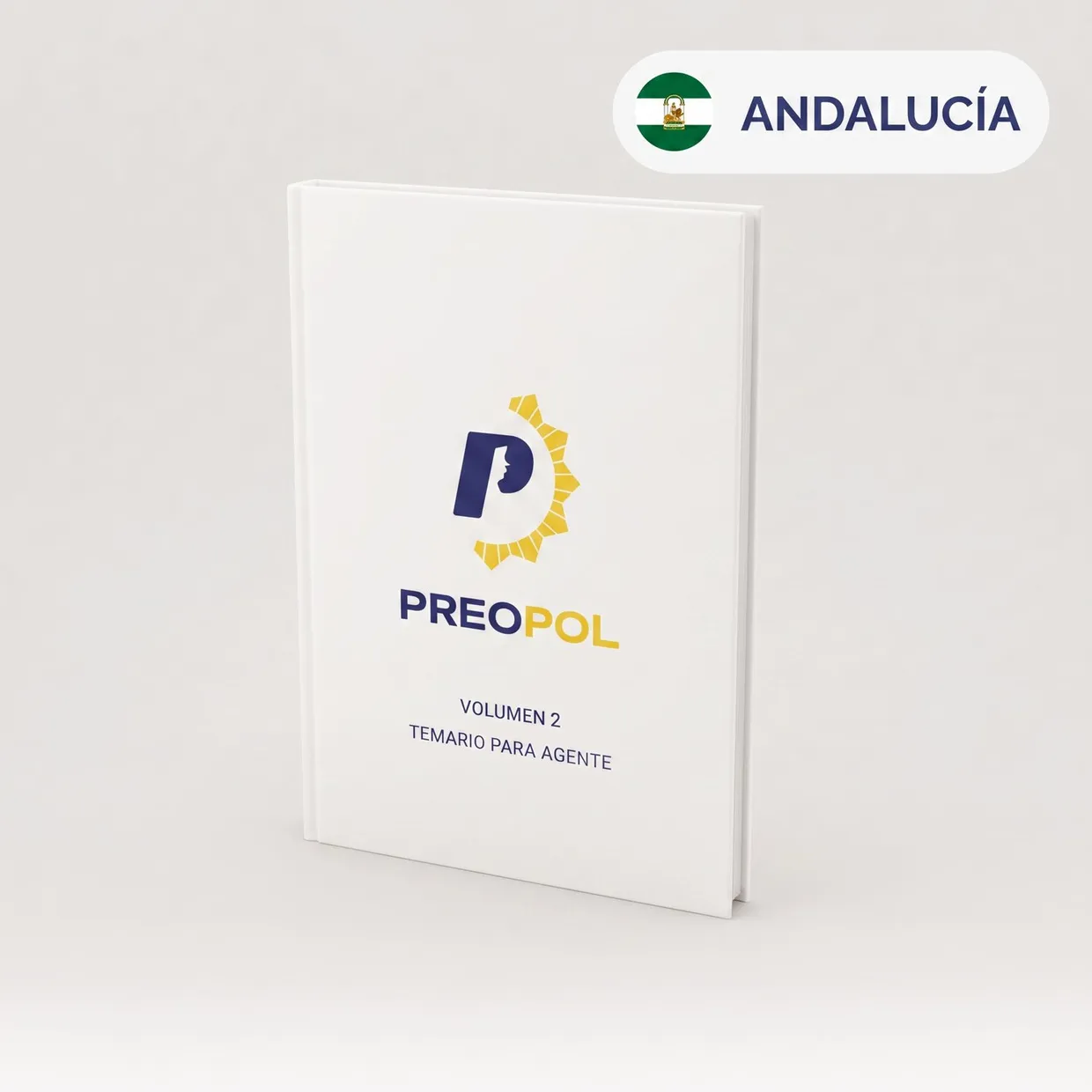 Volumen 2 del temario para Agente de Policía Local de Andalucía